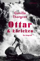 Ottar och kärleken - Gunilla Thorgren