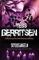Skyddsängeln - Tess Gerritsen