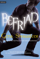 Befriad - Gena Showalter