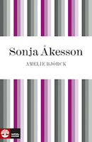 Sonja Åkesson - Amelie Björck