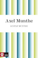 Axel Munthe - Gustaf Munthe