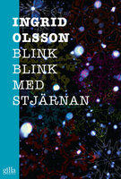 Blink, blink med stjärnan - Ingrid Olsson