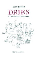 Driks - Erik Bystad