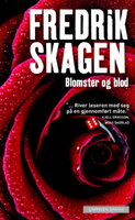 Blomster og blod - Fredrik Skagen