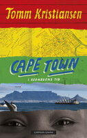 Cape Town - I regnbuens tid - Tomm Kristiansen