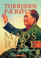 Maos rike - Torbjørn Færøvik