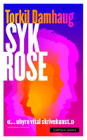 Syk rose - Torkil Damhaug