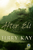 After Eli - Terry Kay