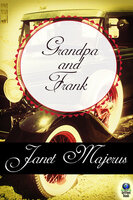 Grandpa and Frank - Janet Majerus