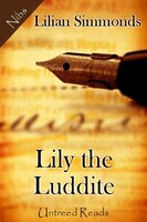 Lily the Luddite - Lilian Simmonds