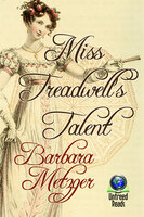 Miss Treadwell's Talent - Barbara Metzger