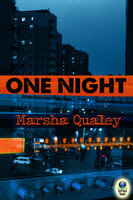 One Night - Marsha Qualey