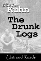 The Drunk Logs - Steven Kuhn