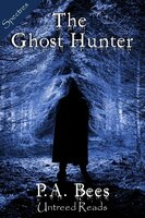 The Ghost Hunter - P.A. Bees