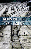 Skiftespor - Klaus Rifbjerg