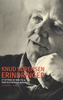 Erindringer: Et stykke af min tid & Kun slutningen mangler - Knud Sørensen