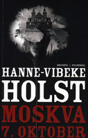 Moskva, 7. oktober - Hanne-Vibeke Holst