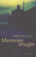 Menneskesmugler - Karsten Lund