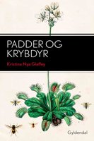 Padder og krybdyr - Kristina Nya Glaffey