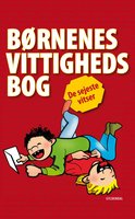 Børnenes vittighedsbog 5: De sejeste vitser! - Sten Wijkman Kjærsgaard