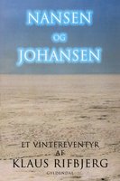 Nansen og Johansen: Et vintereventyr - Klaus Rifbjerg