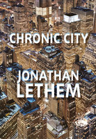 Chronic City - Jonatham Lethem