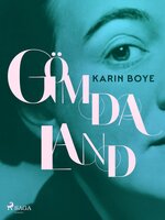 Gömda Land - Karin Boye