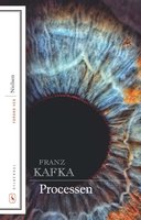Processen - Franz Kafka