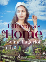 Liliecrona's home - Selma Lagerlöf
