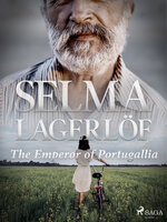 The Emperor of Portugallia - Selma Lagerlöf
