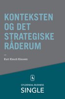 Konteksten og det strategiske råderum - Kurt Klaudi Klausen