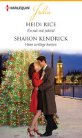 En nat ved juletid / Hans uvillige hustru - Sharon Kendrick, Heidi Rice