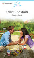 En rigtig familie - Abigail Gordon