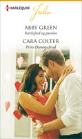 Kærlighed og passion / Prins Damons brud - Abby Green, Cara Colter