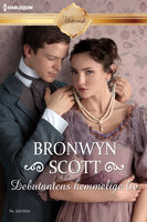 Debutantens hemmelige liv - Bronwyn Scott