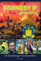 Brøndby IF 1964 - 2014 - Esben Thoby