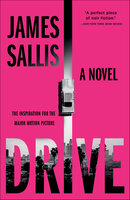 Drive: A Novel - James Sallis