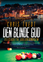 Den blinde gud - Elisabeth Guldbrandsen, Chris Tvedt, Elisabeth Gulbrandsen