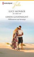 En sidste nat / Millionærens nye barnepige - Lucy Monroe, Linda Goodnight