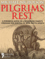 Pilgrims Rest - Michael Nicholson