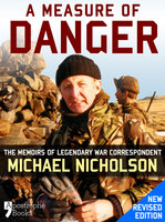 A Measure of Danger - Michael Nicholson