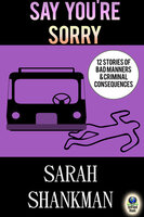 Say You're Sorry - Sarah Shankman