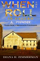 When the Roll is Called a Pyonder - Diana R. Zimmerman