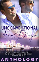 Unconventional in San Diego - T.A. Chase, Carol Lynne, Amber Kell, Jambrea Jo Jones, Devon Rhodes