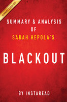 Blackout by Sarah Hepola | Summary & Analysis: Remembering the Things I Drank to Forget - IRB Media