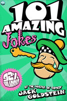 101 Amazing Jokes - Jack Goldstein