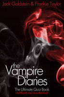The Vampire Diaries - The Ultimate Quiz Book - Jack Goldstein, Frankie Taylor