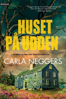 Huset på udden - Carla Neggers