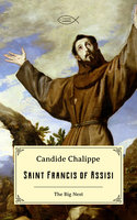 Saint Francis of Assisi - Candide Chalippe