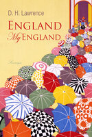 England My England - D. H. Lawrence